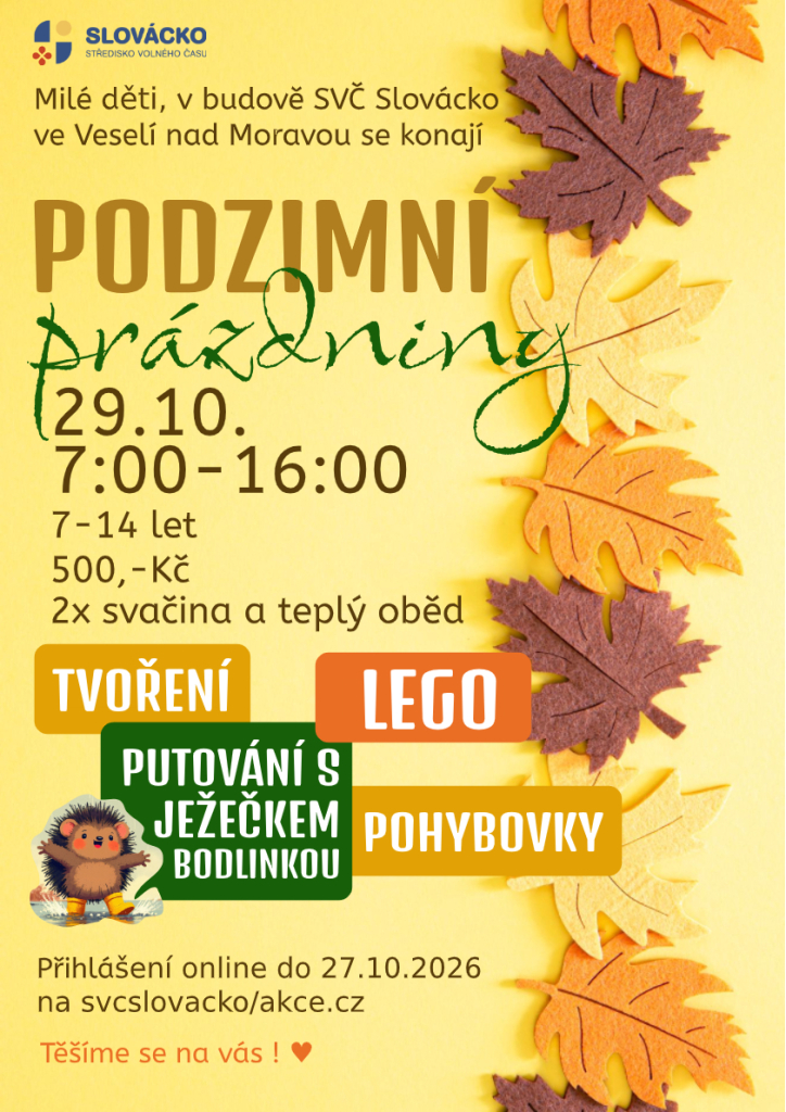 Podzimní prázdniny Veselí