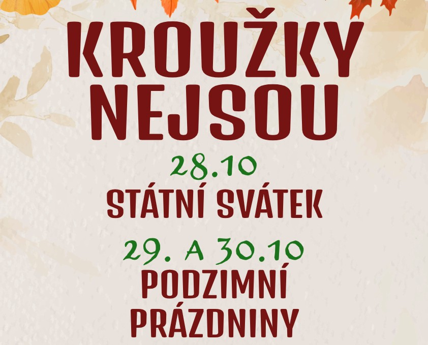 Jak to máme o podzimních prázdninách a státním svátku ?